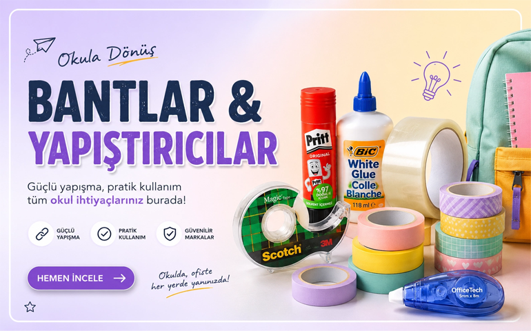 Yapıştırıcı ve Bantlar